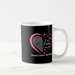 Mug 13 ans Cancer Sans cancer du sein Cancer Survivant