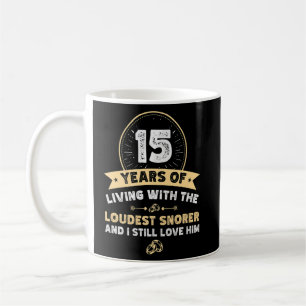 Mug 15 ans anniversaire mariage le plus bruyant snorer