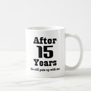 Mug 15ème Anniversaire (drôle)