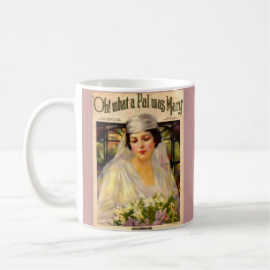 Mug 1919 Oh ! Quelle feuille de chanson Pal Était Mary