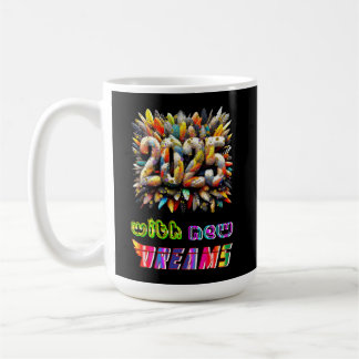 Mug 2025 Avec De Nouveaux Rêves