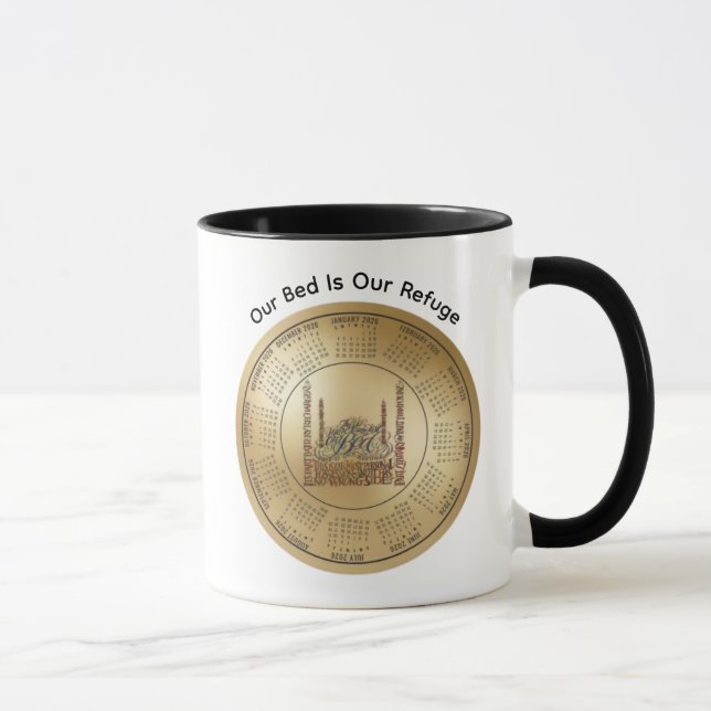 Mug 2026 Calendar Our Bed Is Our Refuge Coffee (Droite)