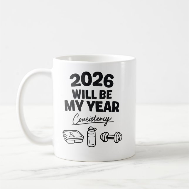 Mug 2026 Consistency Will Be My Year (Gauche)