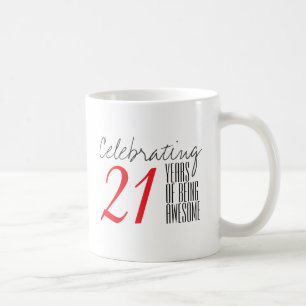 Mug 21 ans d'être génial