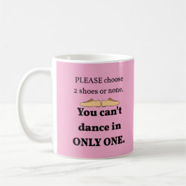 Mug 2 Chaussures ou Aucun Lt. Pers Rose.