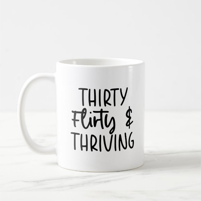 Mug 30 Flirty minimum et 30 Anniversaire prospère (Gauche)