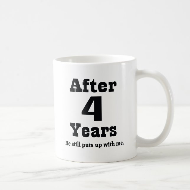 Mug 4ème Anniversaire (drôle) (Droite)