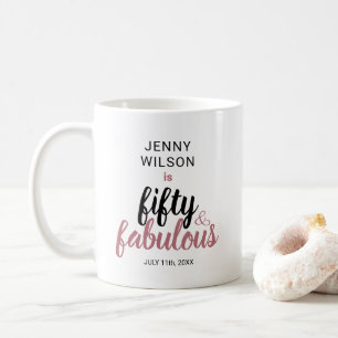 Mug 50 Et Fabuleux Anniversaire Personnalisé Or Rose