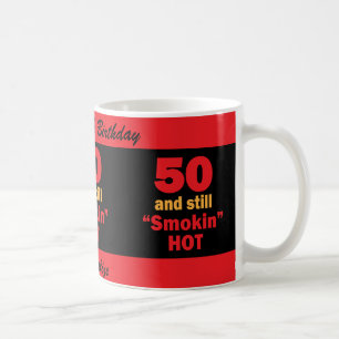Mug 50 et toujours anniversaire chaud de Smokin  