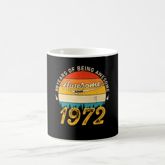 Mug 50 Year Old Bday 1972 Awesome Since 50th Birthday (Centre)