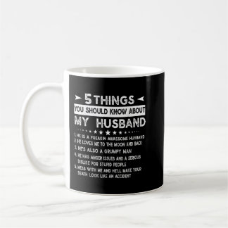 Mug 5 Choses Que Vous Devriez Savoir Sur Mon Mari mari