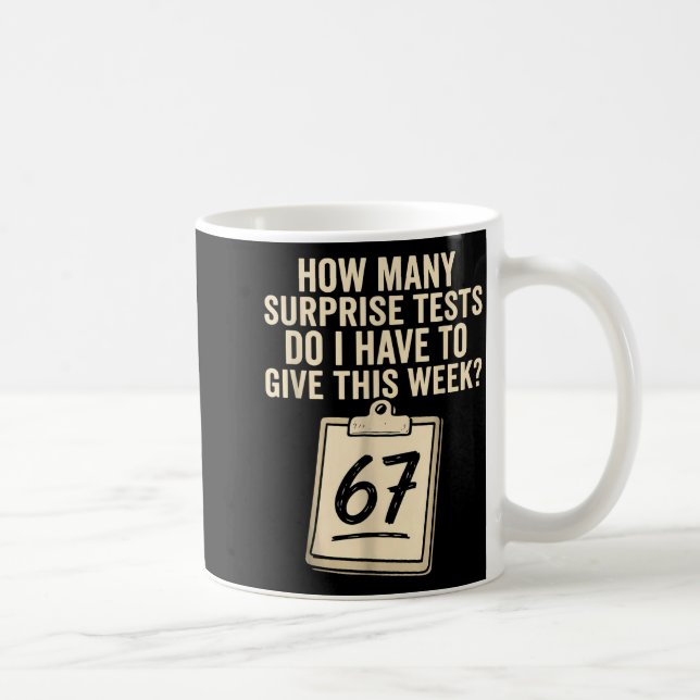 Mug 67 Days Of School Teacher 67 Shirt 67 Teacher  (Droite)