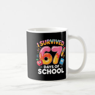 Mug 67 Jours d'école j'ai survécu six sept jours drôle