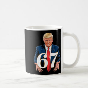 Mug 67 Meme Drôle Trump 67 Mains Meme Argot 6 7 Mains