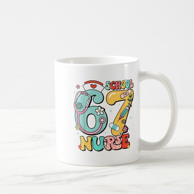 Mug 67 Meme Funny School Nurse Six Seven Meme  (Droite)