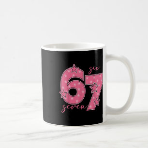 Mug 67 Meme Six Seven Argot Gen Alpha Mignon Rose 6 7