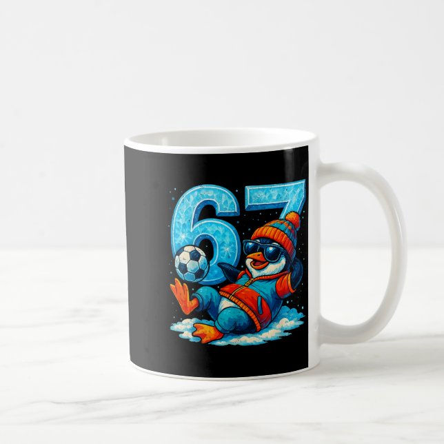 Mug 67 Penguin Soccer Funny Winter Meme Gift  (Droite)