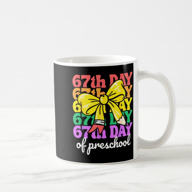 Mug 67th Day Of Preschool Girls Coquette Bow 67 Days O (Droite)