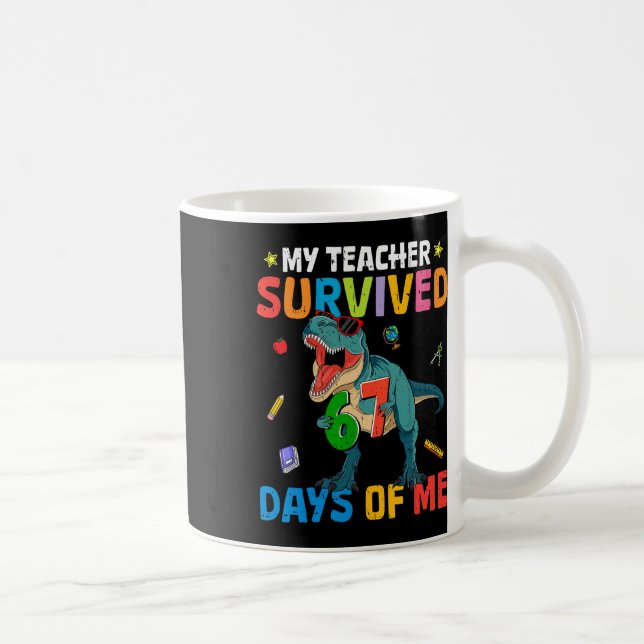 Mug 67th Day Of School My Teacher Survived 67 Days Boy (Droite)