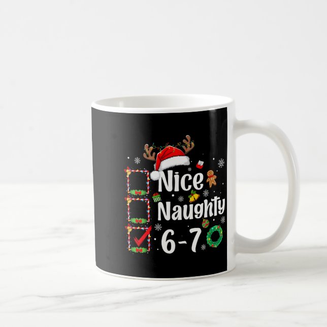 Mug 6-7 Meme Nice Naughty 67 Christmas Funny Xmas Men  (Droite)