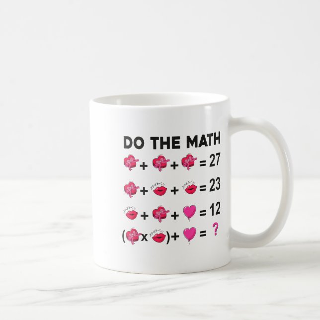 Mug 6 7 Meme Six Seven Do The Math Teacher Valentines  (Droite)