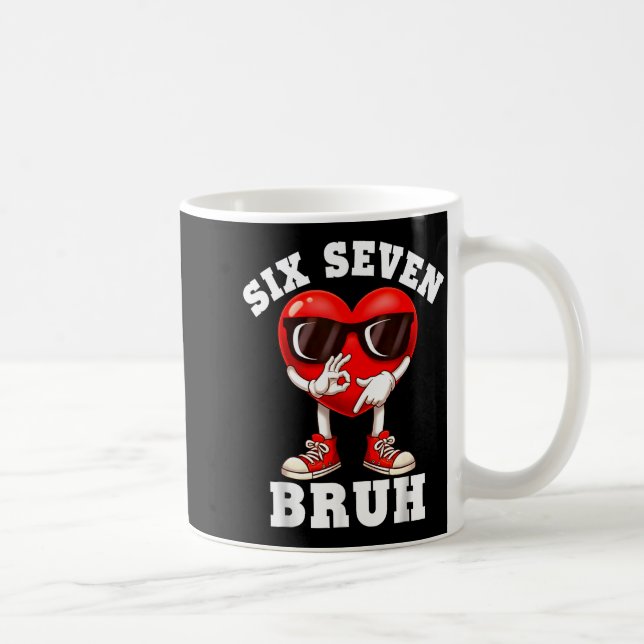 Mug 6 7 Valentines Day Shirt Men Boys Funny Heart Meme (Droite)