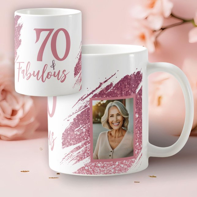 Mug 70 & Fabulous Pink Glitter 2 Photo 70th Birthday (Créateur téléchargé)