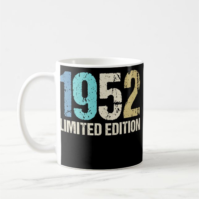 Mug 70e anniversaire Dames Mens 70 ans 1952 Drôle (Gauche)