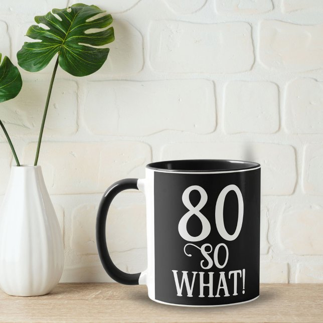 Mug 80 Alors, quelle Citation amusante 80e anniversair (Créateur téléchargé)