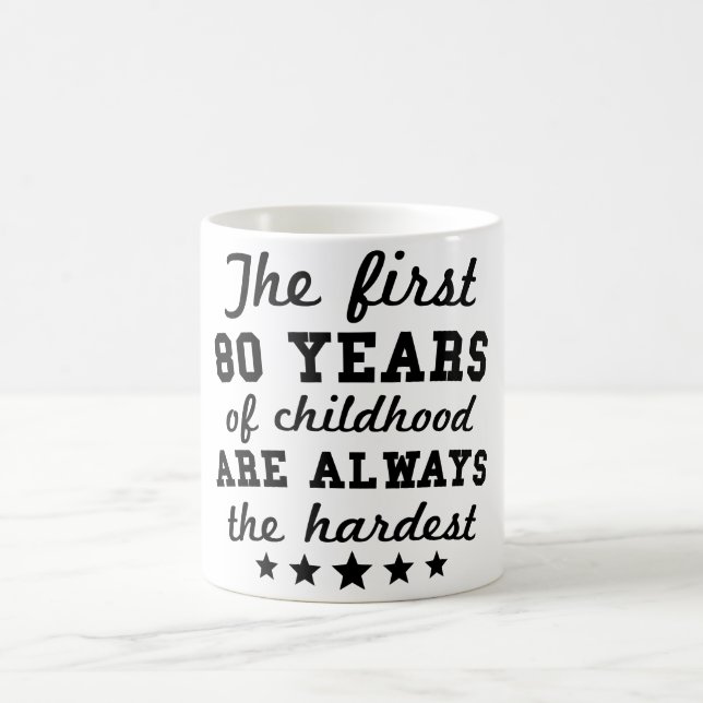 Mug 80 ans de quatre-vingtième anniversaire d'enfance (Centre)