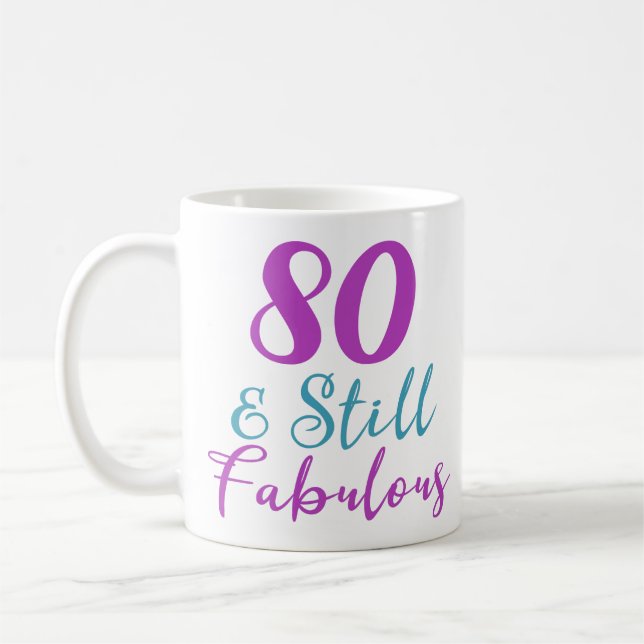 Mug 80e anniversaire Toujours fabuleux (Gauche)