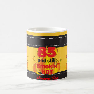Mug 85 et toujours Smokin chauds - 85th anniversaire