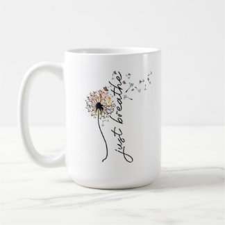 Mug à café inspirant - Juste respirer