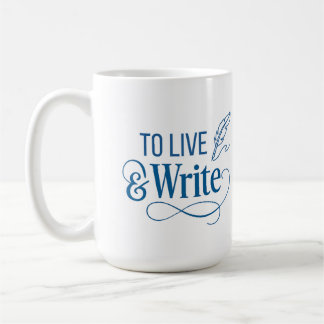 Mug à café 'Vivre & Écrire' - 15oz 