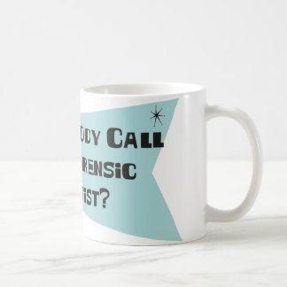 Mug A fait quelqu'un appel pour un scientifique légal