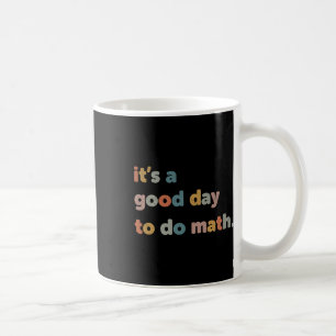Mug À L'École C'Est Un Bon Jour Pour Faire Math Enseig