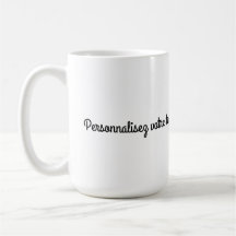 A personnaliser selon vos envies