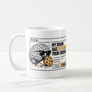 Mug A refusé vos cookies – Funny Brain