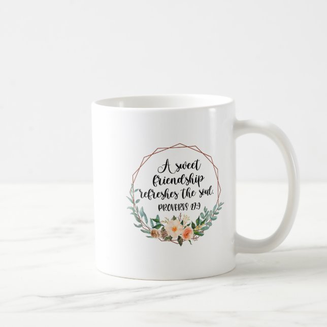 Mug A Sweet Friendship Refreshes The Soul Friend Bff I (Droite)