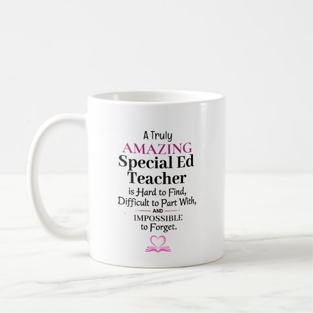 Mug A Truly Amazing Special Ed Teacher (Gauche)