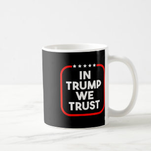 Mug À Trump, nous faisons confiance à la partie conser