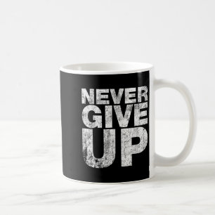 Mug Abandonner N'Est Pas Une Option Citation Motivatio