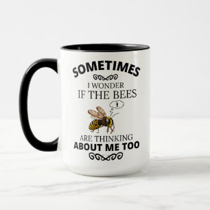 Mug Abeille, PARFOIS JE ME DEMANDE SI LES Abeilles PEN