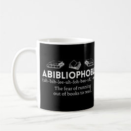 Mug Abibliophobie Définition amusante