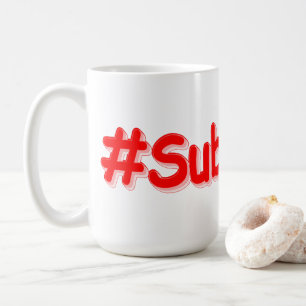 Mug "#Abonnez-vous" Conception sympa. Commandez dès ma