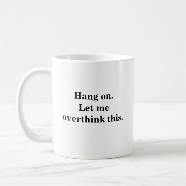 Mug accroche toi laisse moi ruminer les introvertis br (Gauche)