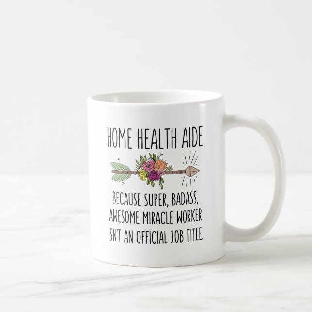Mug Accueil Aide en santé Idée cadeau de l'HHA (Droite)