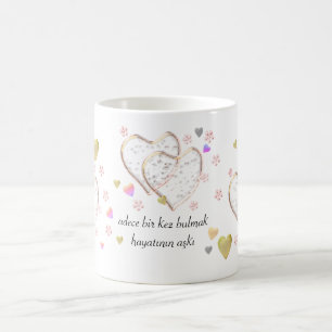Mug adece bir kez bulmak hayatının aşkı, personnalisée