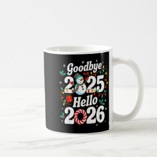 Mug Adieu drôle 2025 Bonjour 2026 Vacances Amusant Bon