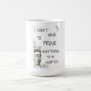 Mug Affirmation de valeur personnelle positive